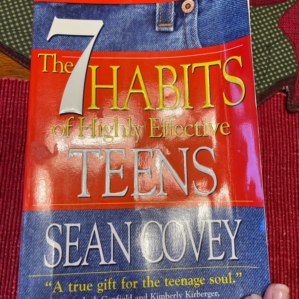 The 7 Habits of Highly Effective Teens by Sean Covey